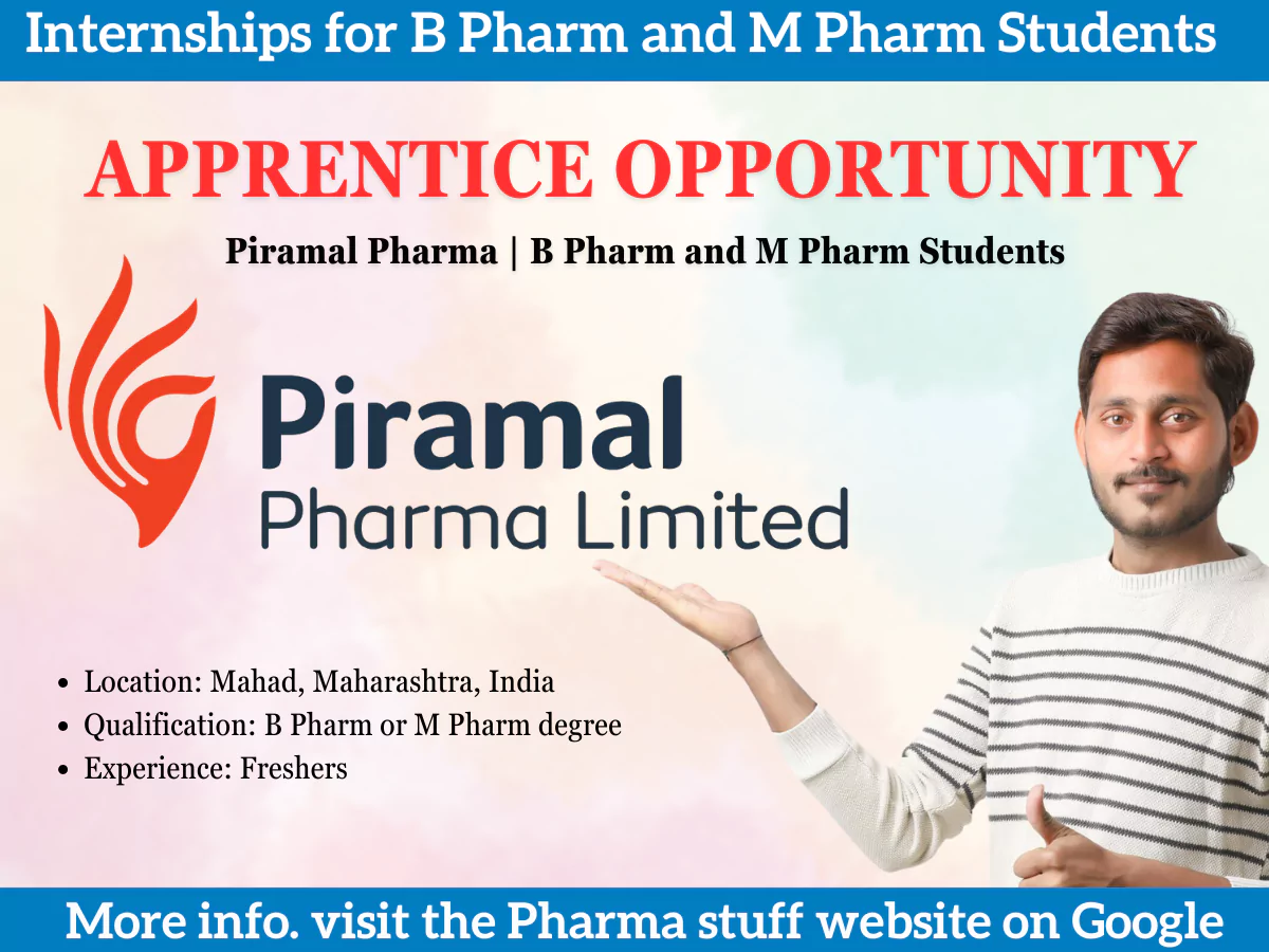 Apprentice Opportunity for B Pharmacy Freshers at Piramal Pharma Solutions
