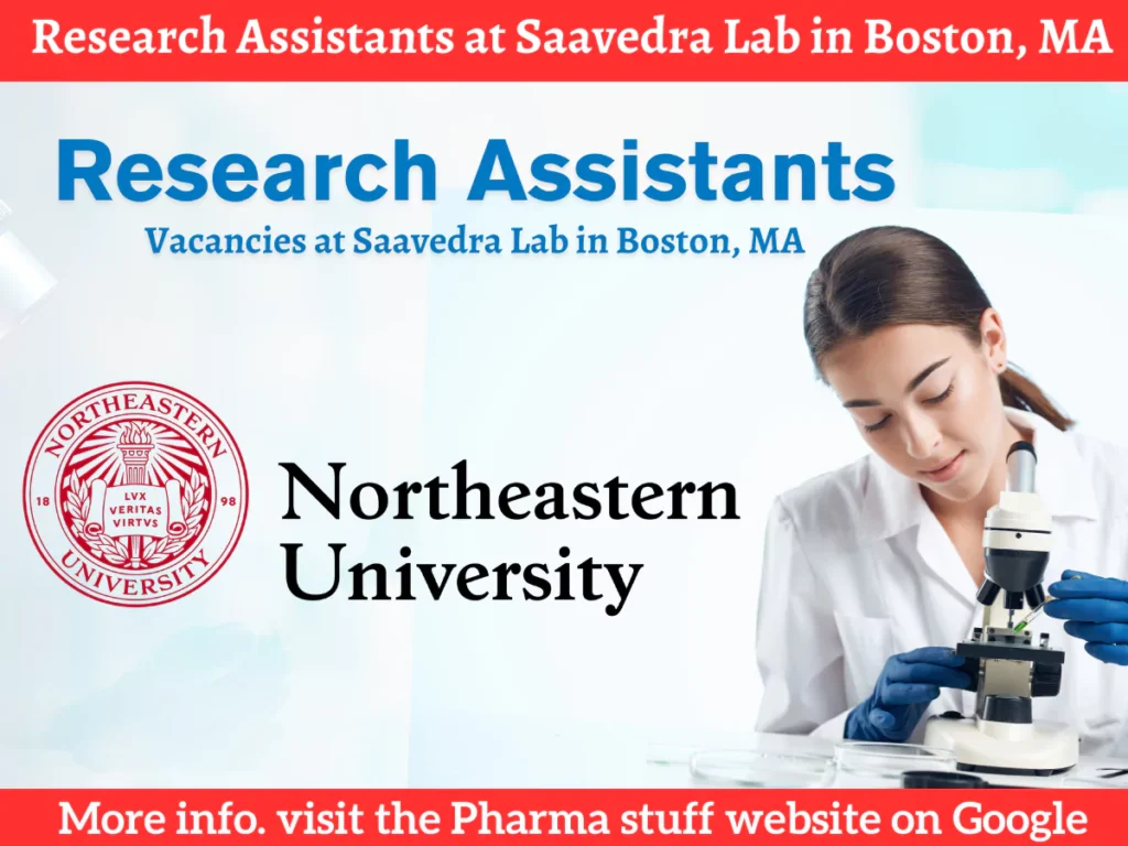 Research Assistants at Saavedra Lab in Boston, MA