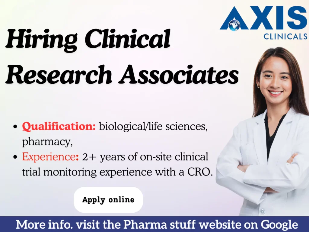 Axis Clinicals Hyderabad Hiring Clinical Research Associates II, III