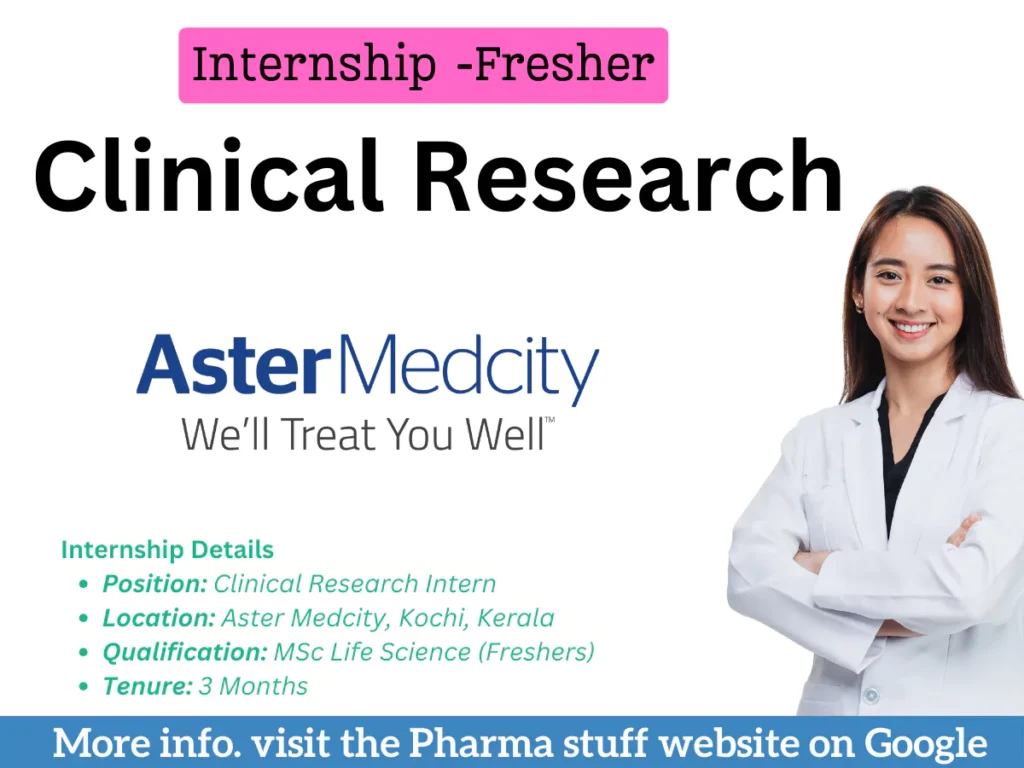 Clinical Research Internship Notification Kochi Aster Medcity