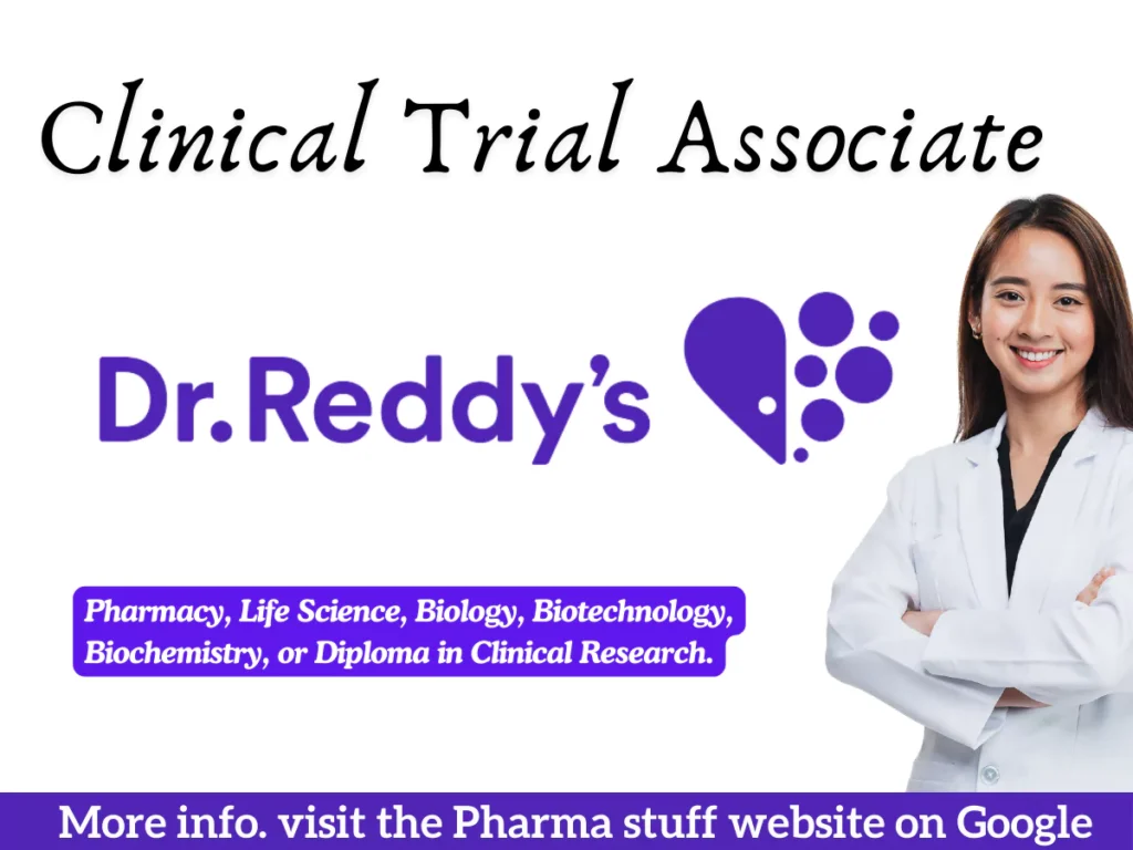 Dr. Reddy's Laboratories Hiring Clinical Trial Associate Hyderabad