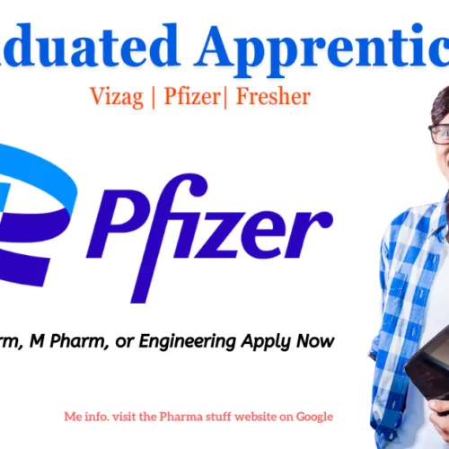 Pfizer Apprentice Opportunities at Vizag - Pharmacy / Engineering