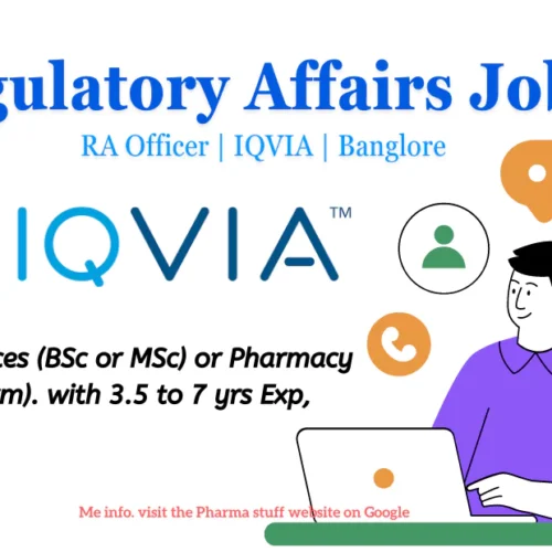 IQVIA Hiring Regulatory Affairs Officer - Bangalore