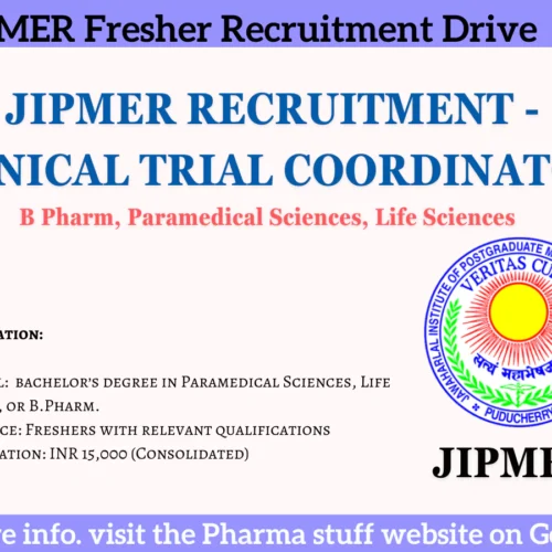 Jipmer Clinical Trial Coordinator Recruitment