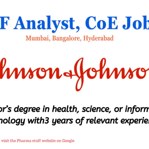 Johnson & Johnson Hiring TMF Analyst in Mumbai, Bangalore, Hyderabad