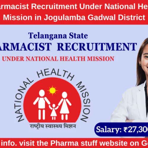 Pharmacist Recruitment Under National Health Mission in Jogulamba Gadwal District