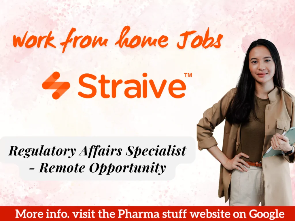 Straive Hiring Regulatory Affairs Specialist - Remote Opportunity