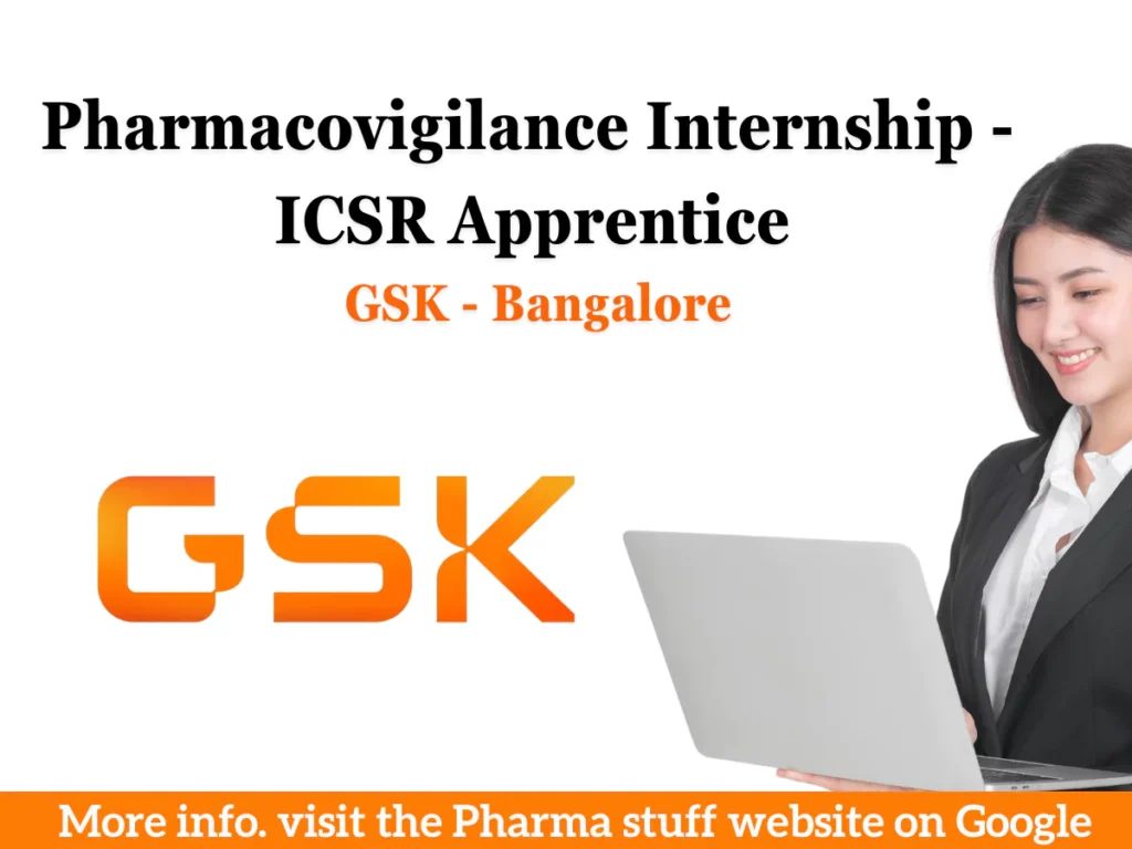 Pharmacovigilance Internship Opportunity at GSK - ICSR Apprentice