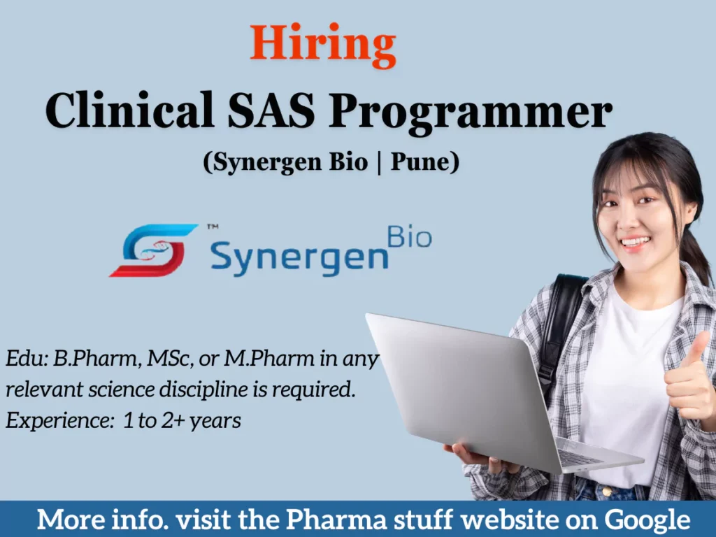 Clinical SAS Programmer Hiring at Synergen Bio | Pune