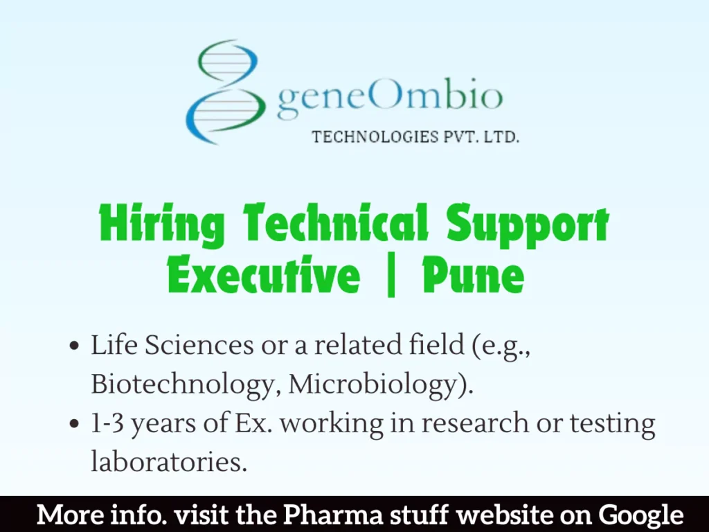 GeneOmbio Technologies Hiring Technical Support Executive | Pune | Life Sciences