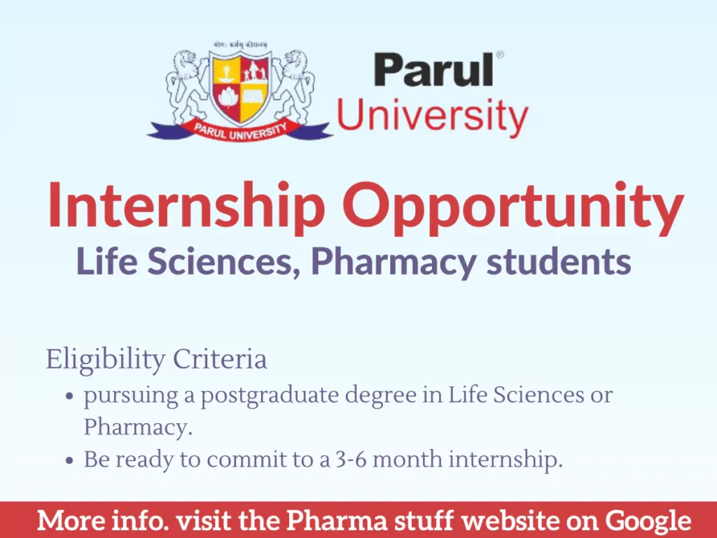 Internship Opportunity Life Sciences, Pharmacy | Parul Institute of Applied Sciences