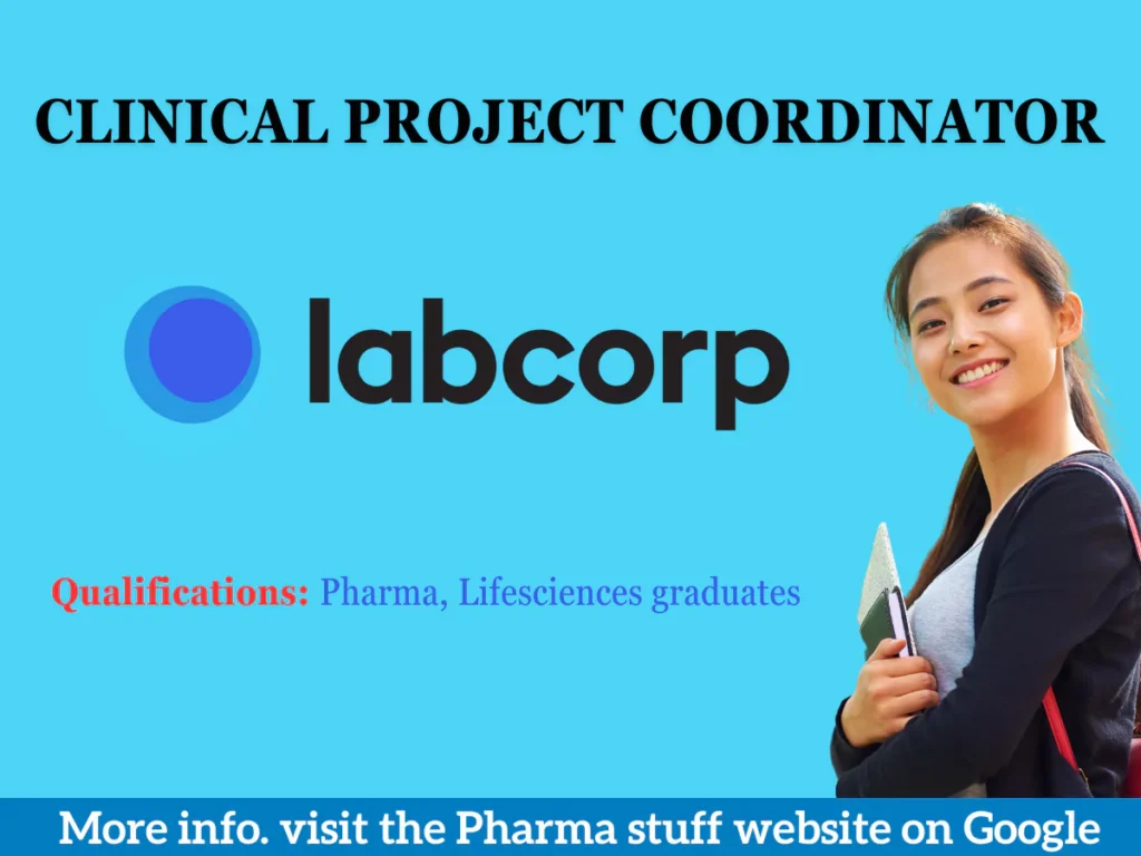 Labcorp Hiring Clinical Project Coordinator