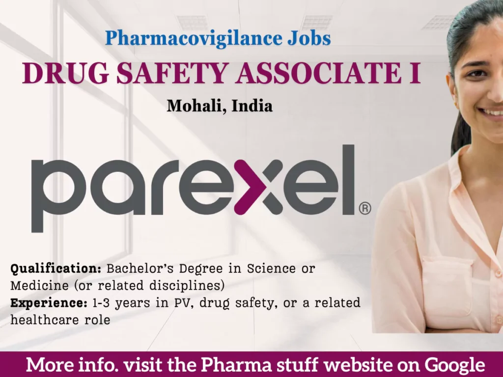 Parexel Pharmacovigilance Vacancies | Drug Safety Associate I