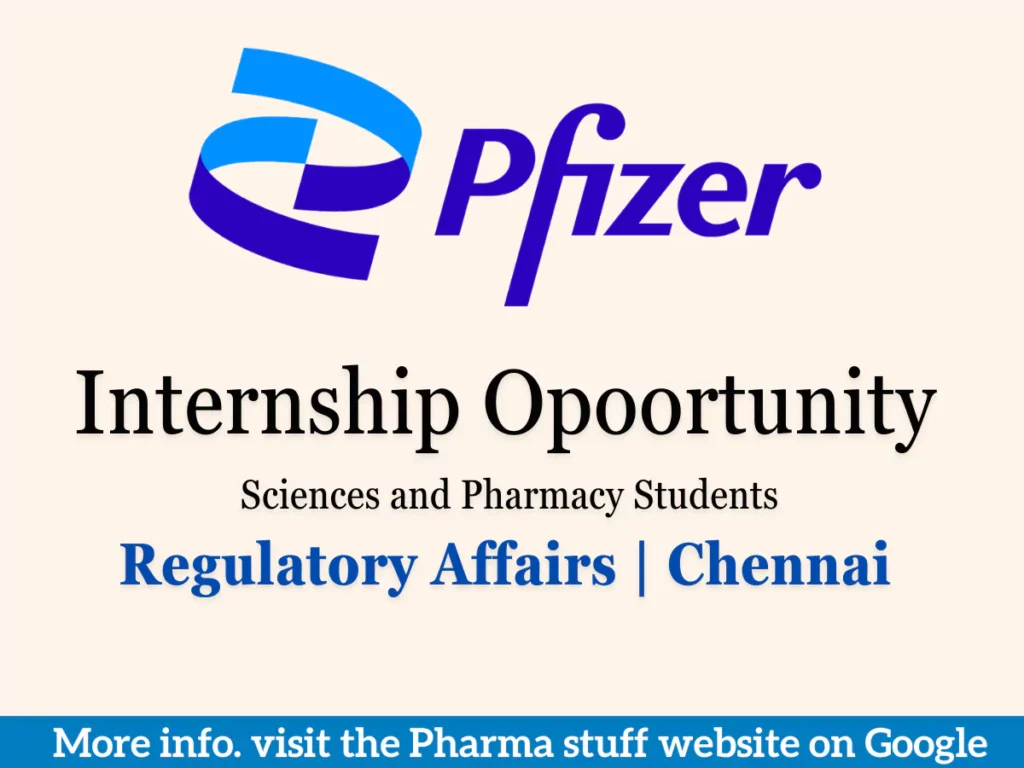 Pfizer Internship for Sciences and Pharmacy Students | Regulatory Affairs