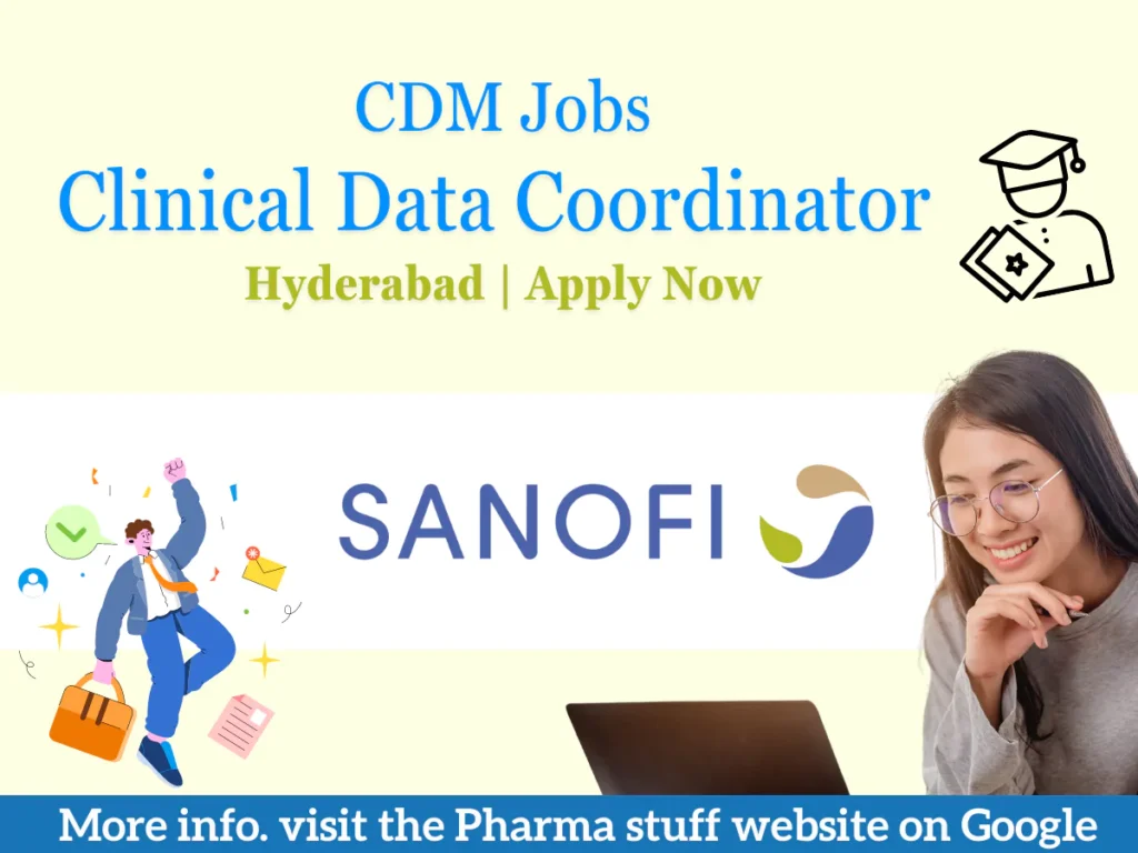 Sanofi Hyd Hiring Clinical Data Coordinator | Clinical Data Management 