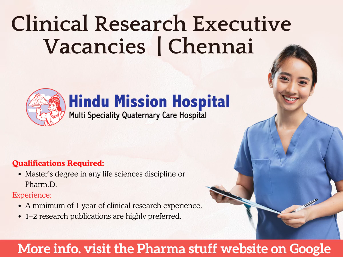 Hindu Mission Hospital Hiring Clinical Research Executive | Life Sciences, Pharm D