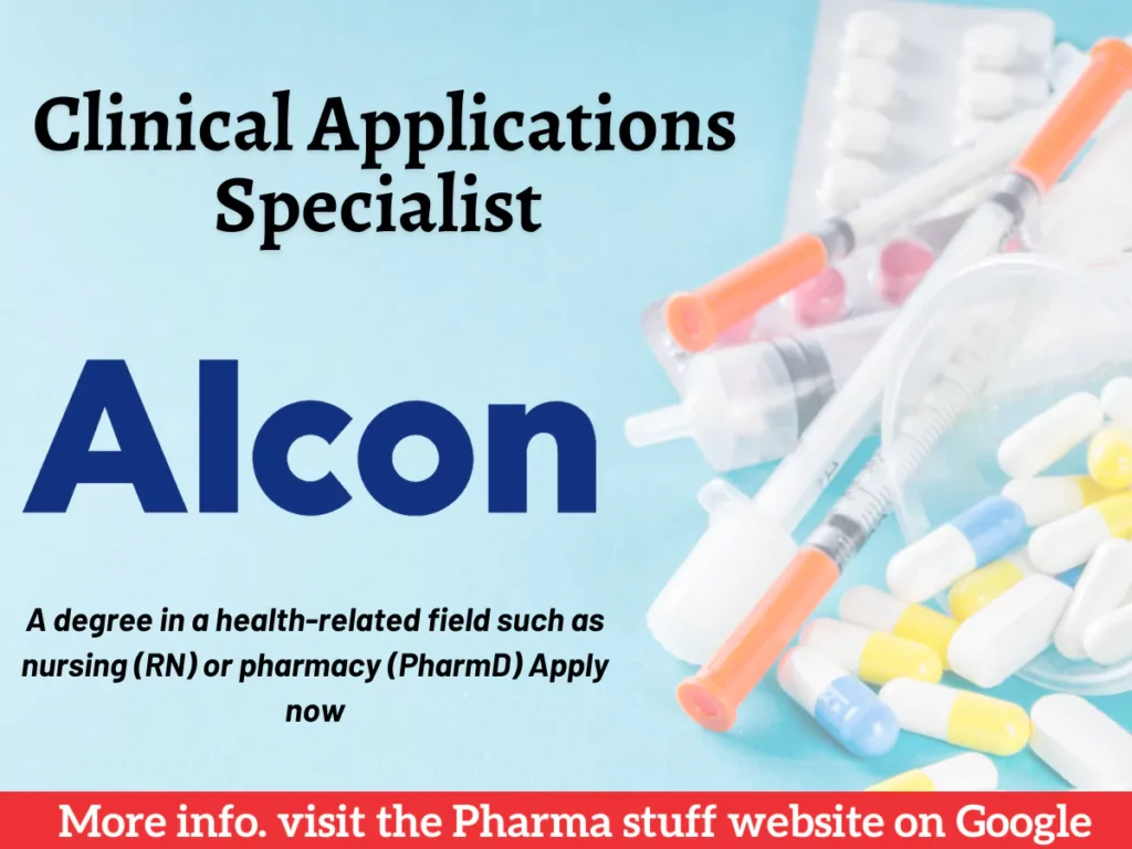 Clinical Applications Specialist Hiring Hyderabad - Alcon 1 Clinical Applications Specialist Hiring Hyderabad - Alcon