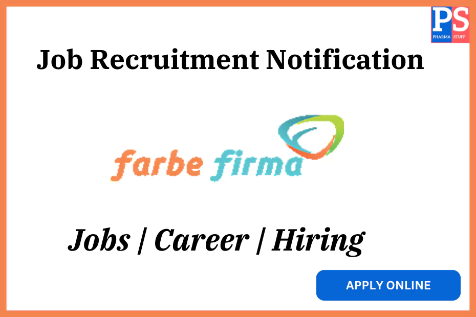 Production, QA, QC, Regulatory Affairs, Packing Vacancies at Farbe Firma Ankleshwar