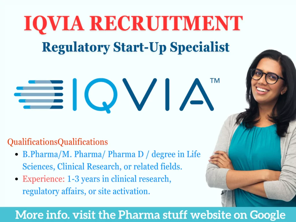 IQVIA Recruitment for Regulatory Start-Up Specialist