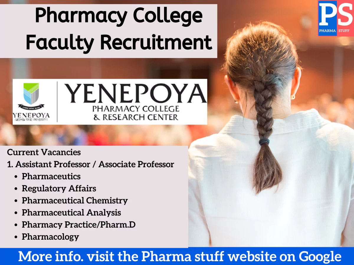 Pharmacy College Faculty Recruitment at Yenepoya Pharmacy College and Research Centre