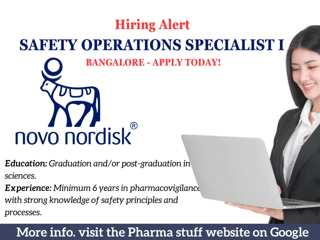 Safety Operations Specialist I at Novo Nordisk – Bangalore, India | Apply Now