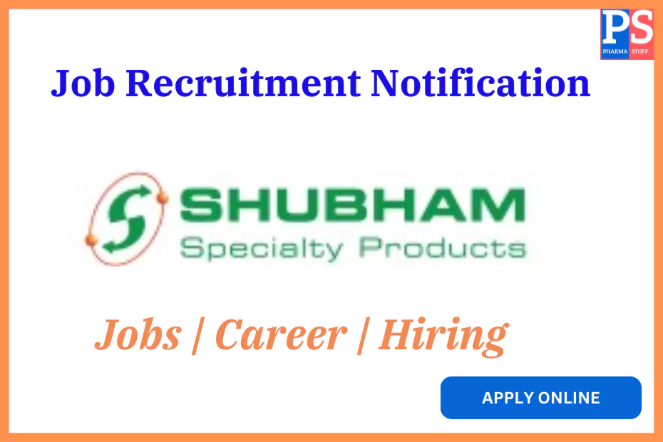 Shubham Specialty Hiring for Assistant Product Manager Positions