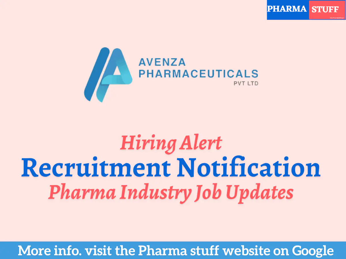 Avenza Pharmaceuticals Hiring QC Officer/ Sr. Officer/ Executive | 10 Vacancies