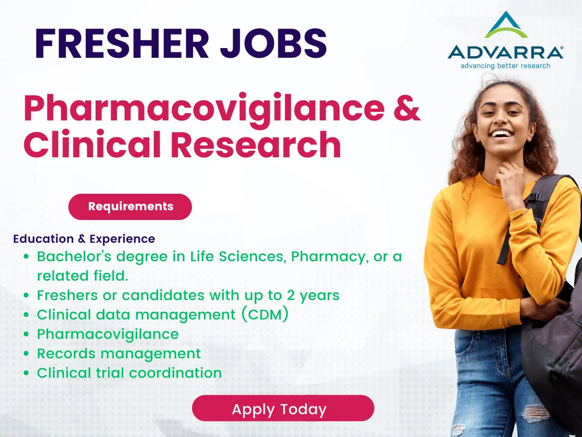 Fresher Hiring in Pharmacovigilance, Clinical Trial Coordinator, CDM, Records Management | Research Analyst