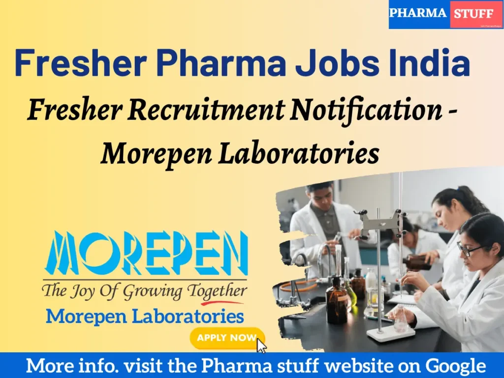 Morepen Laboratories Fresher Recruitment - R&D | MSc Organic Chemistry