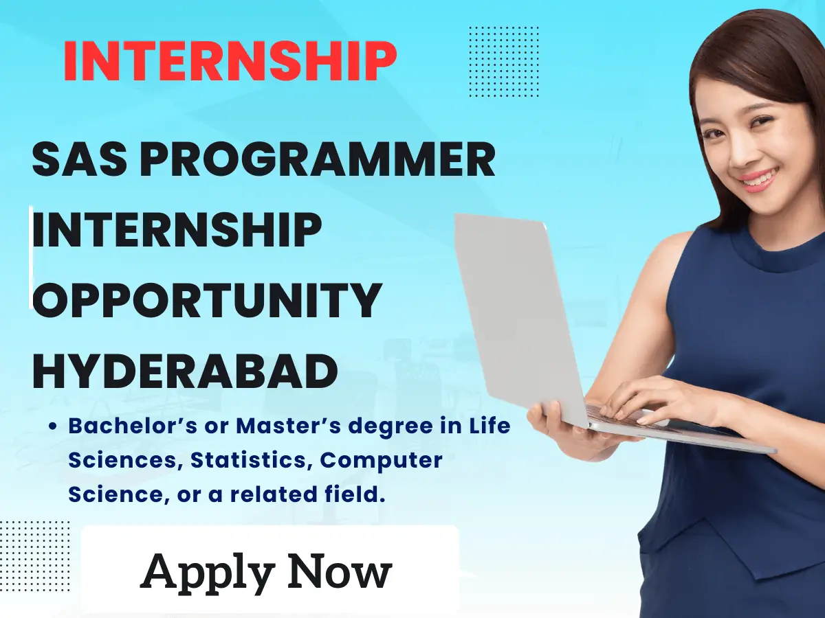 SAS Programmer Internship Opportunity in Hyderabad | Apply Now