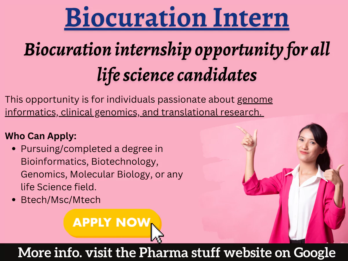 Biocuration internship opportunity for all life science candidates