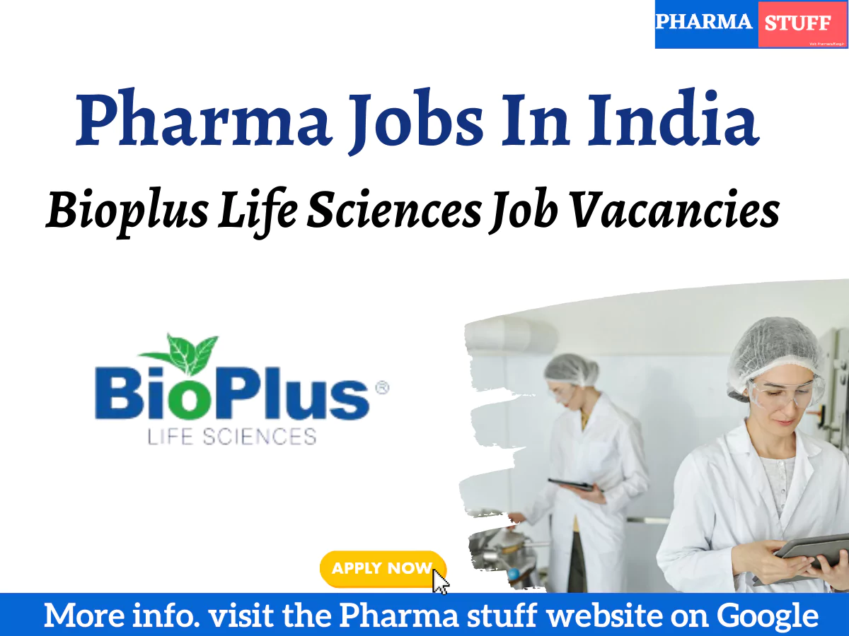 BioPlus Life Sciences Hiring Sr. Research Associate / Research Associate – AR&D