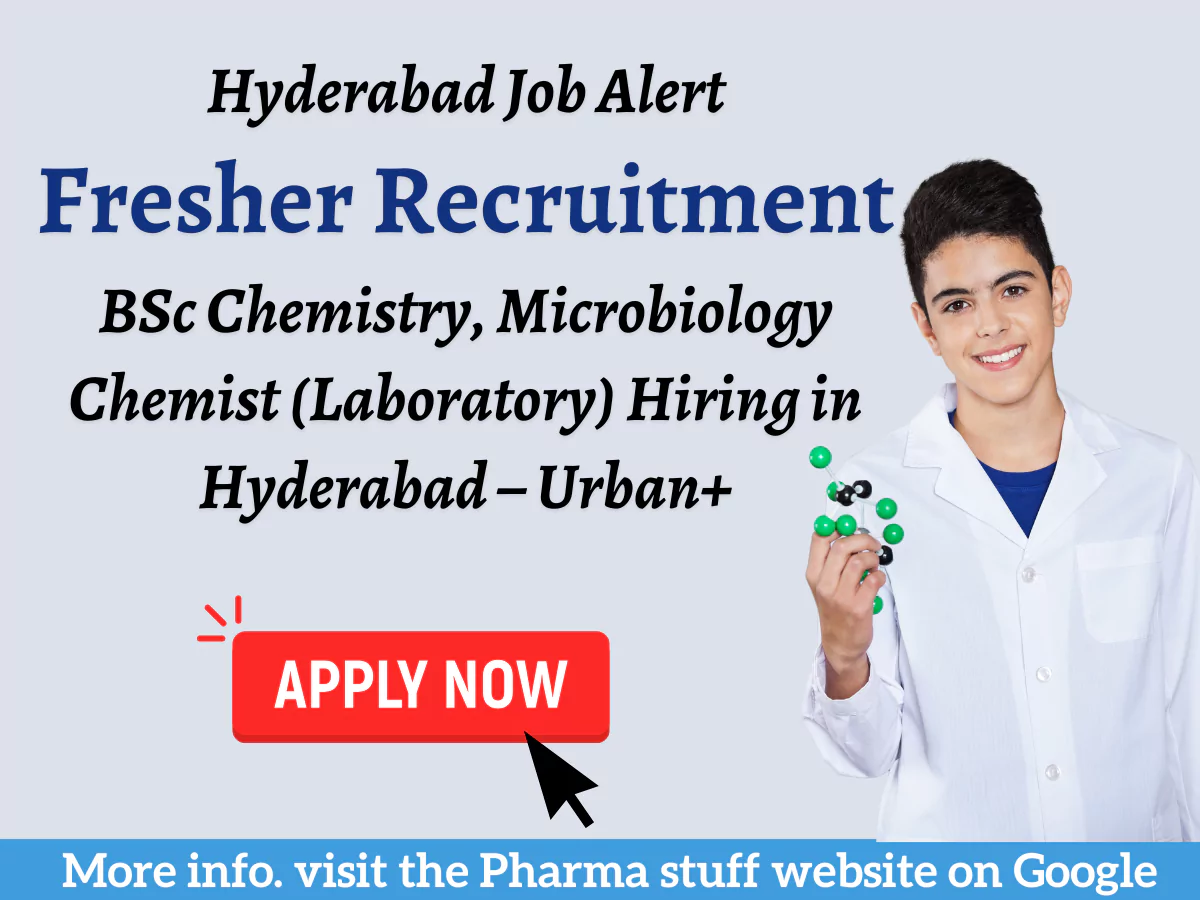 BSc Chemistry, Microbiology Chemist (Laboratory) Hiring in Hyderabad – Urban+