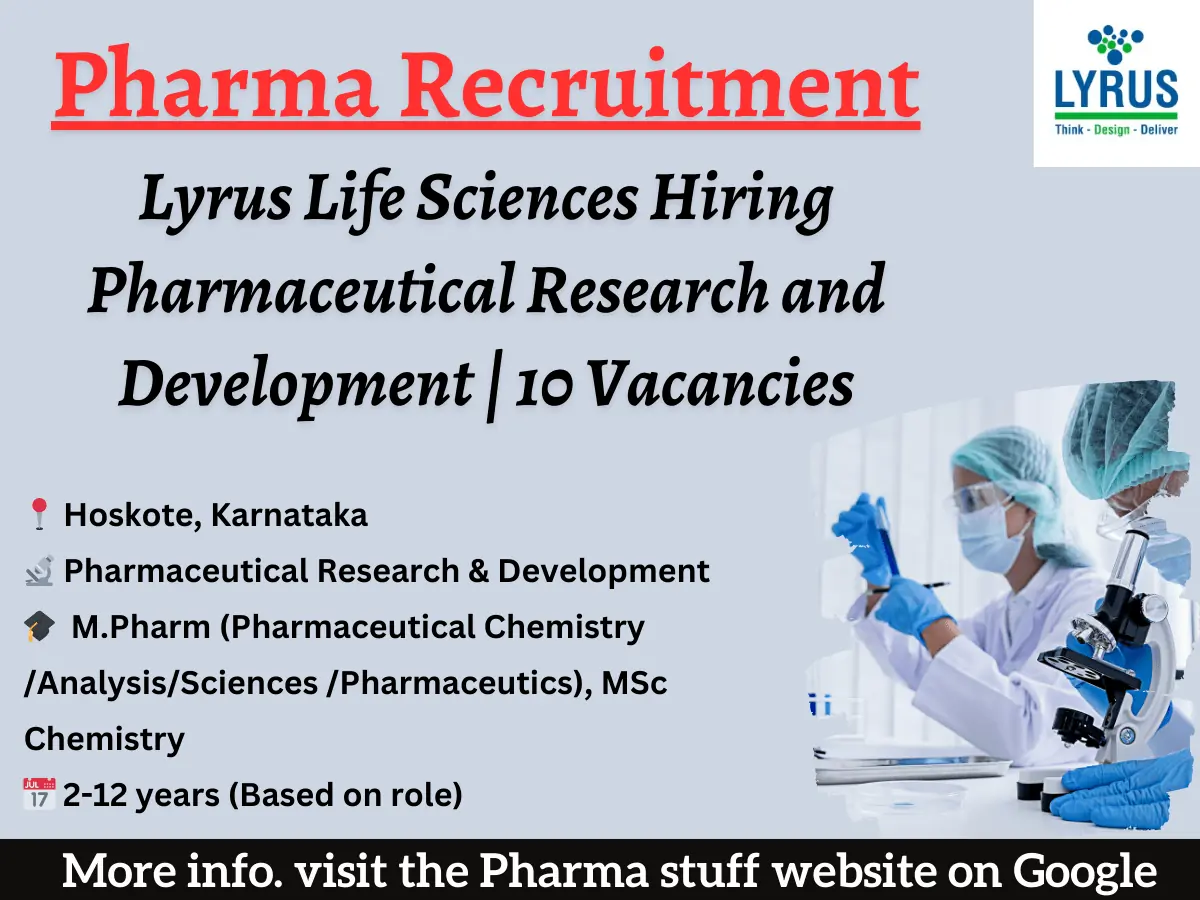 Lyrus Life Sciences Hiring Pharmaceutical Research and Development | 10 Vacancies