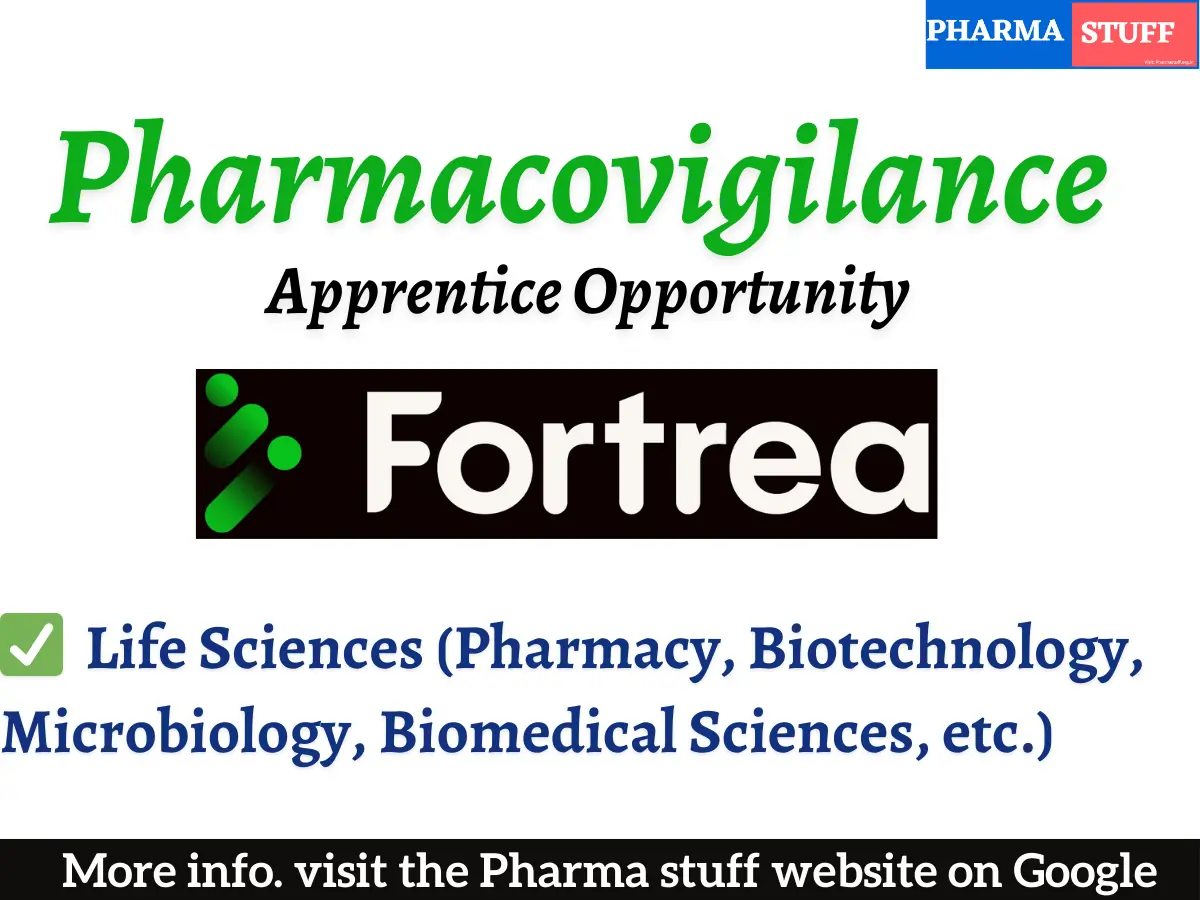 Pharmacovigilance Apprentice Opportunity | Drug Safety Role at Fortrea