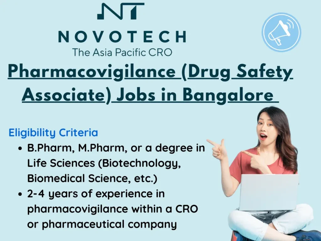 Pharmacovigilance (Drug Safety Associate) Jobs in Bangalore | Novotech Hiring Now