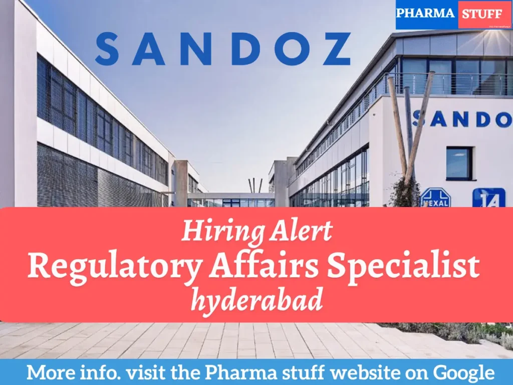 Sandoz Hiring Regulatory Affairs Specialist Hyderabad - Apply Now