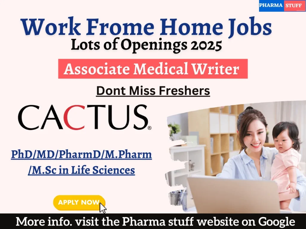 Work from Home Pharma Jobs: Associate Medical Writer Hiring at CACTUS