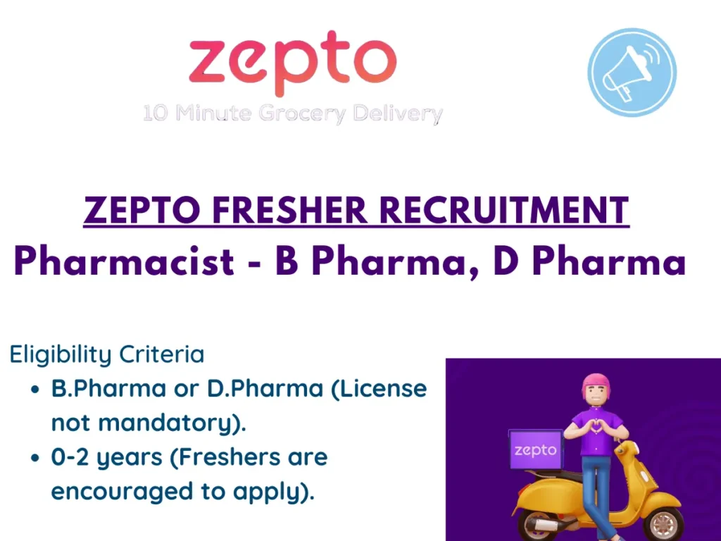 Zepto Fresher Pharmacist Recruitment - B Pharma, D Pharma