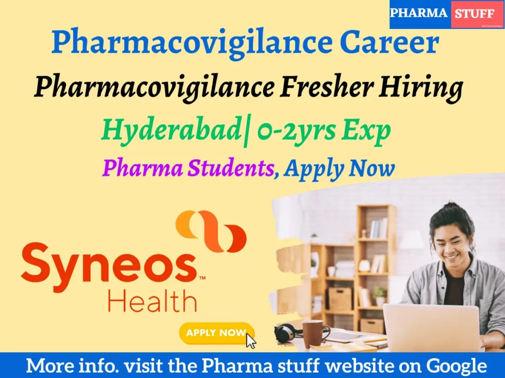 Fresher Pharmacovigilance Jobs Hyderabad - Safety & Pharmacovigilance Coordinator | Syneos Health 1 Fresher Pharmacovigilance Jobs Hyderabad - Safety & Pharmacovigilance Coordinator | Syneos Health