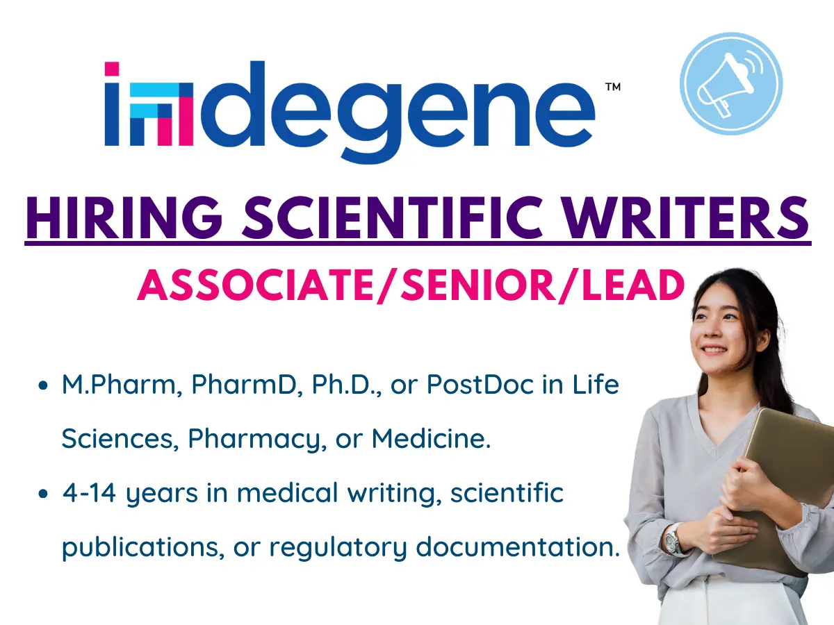 Indegene Hiring Associate, Senior, Lead Scientific Writers | Apply Now