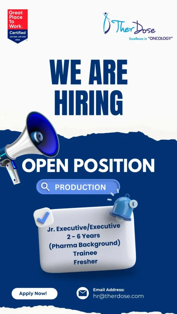 Production Pharma Fresher & Exp. Hiring at Hyderabad TherDose Pharma