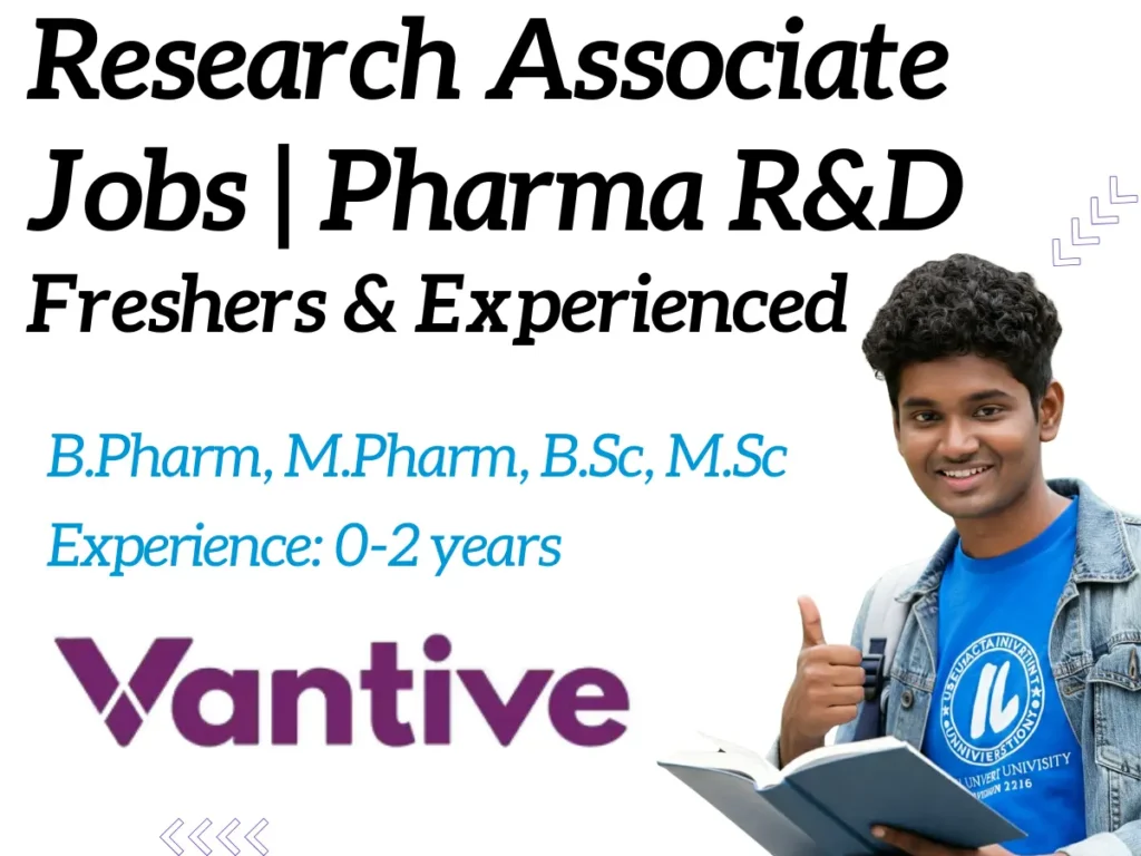 Freshers & Experienced – Research Associate Jobs | Pharma R&D Hiring