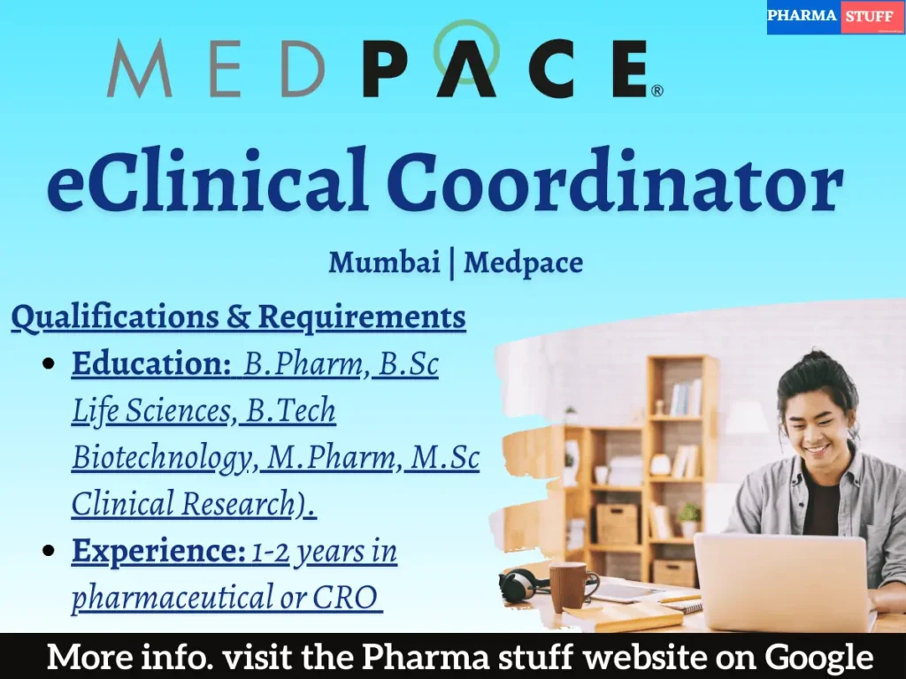 eClinical Coordinator Hiring at Medpace Mumbai - Apply Now! 1 eClinical Coordinator Hiring at Medpace Mumbai - Apply Now!