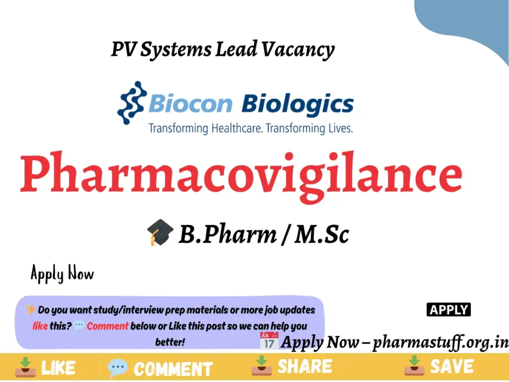 Biocon Biologics Hiring PV Operations & Safety Systems Lead 1 Biocon Biologics Hiring Pharmacovigilance - PV Operations & Safety Systems Lead