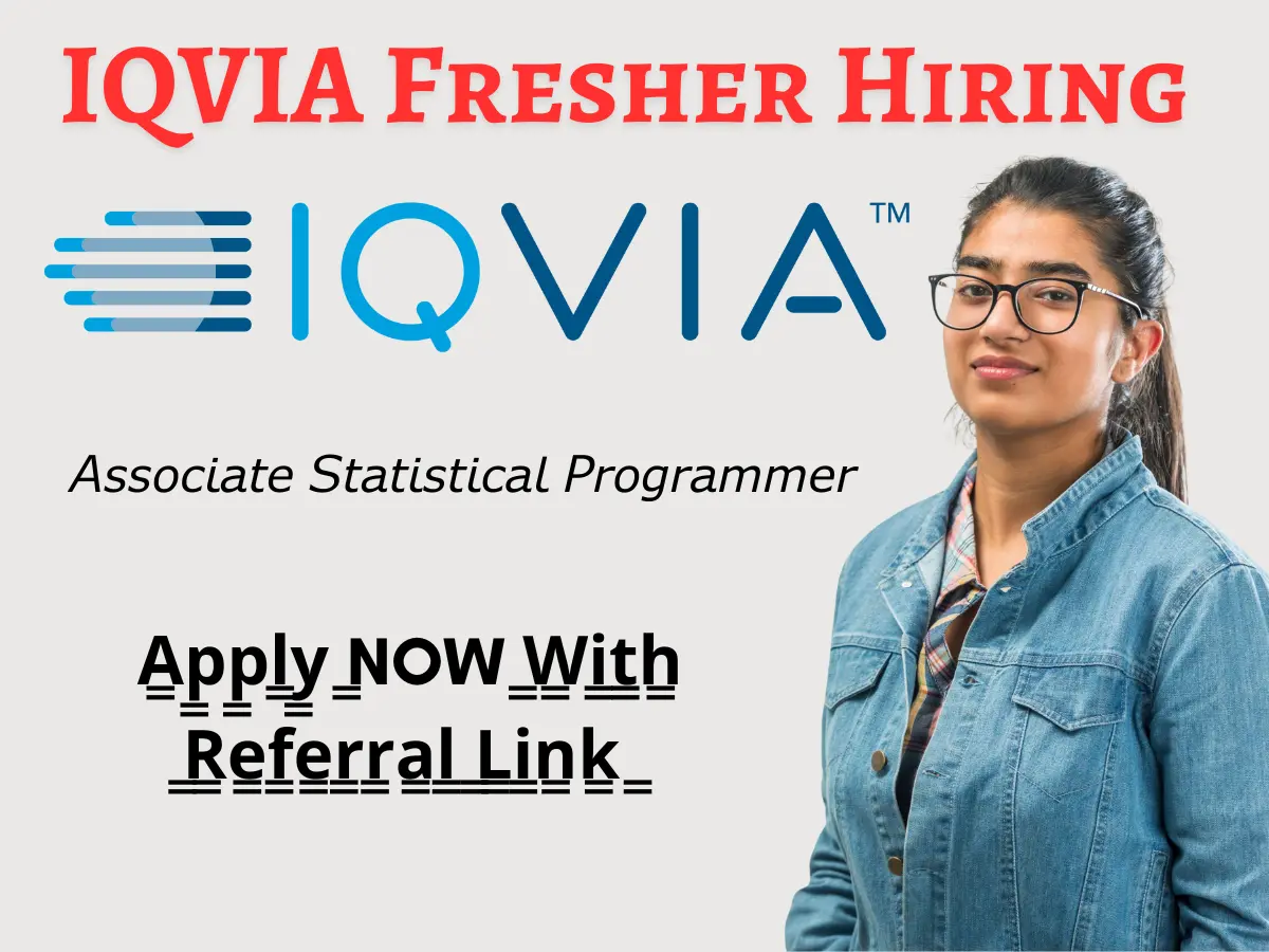 IQVIA Hiring Freshers | Associate Statistical Programmer 3 IQVIA Hiring Freshers | Associate Statistical Programmer