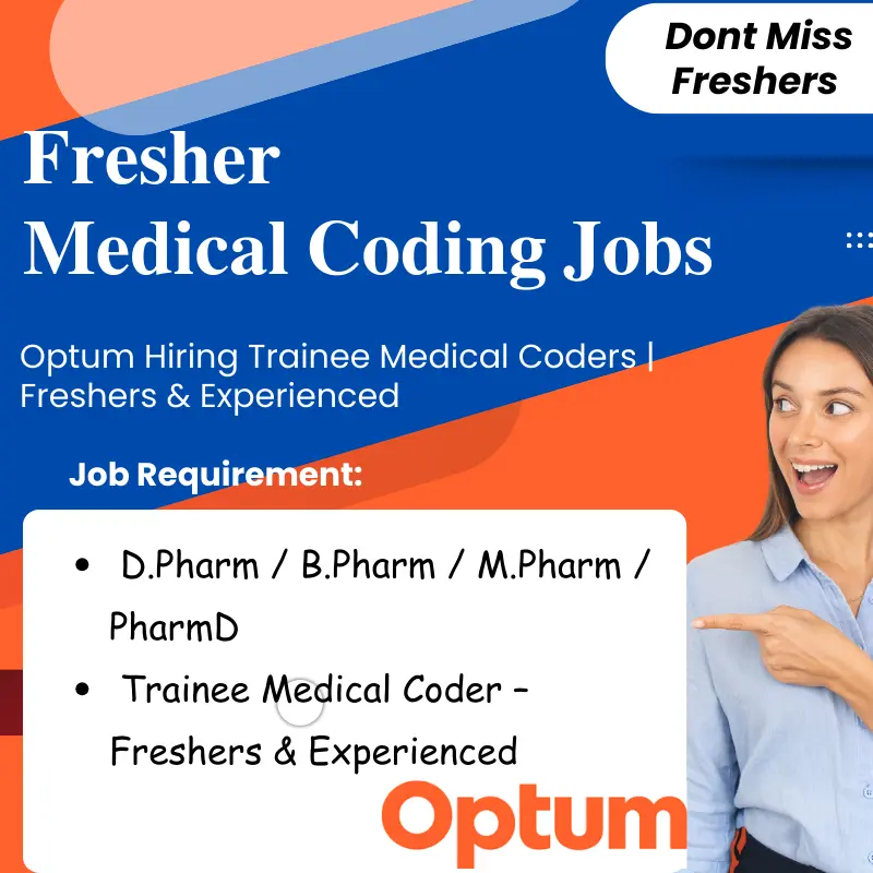Medical Coders (0–5 Yrs) Hiring at Optum – Chennai 1 Optum Hiring Trainee Medical Coders | Freshers & Experienced