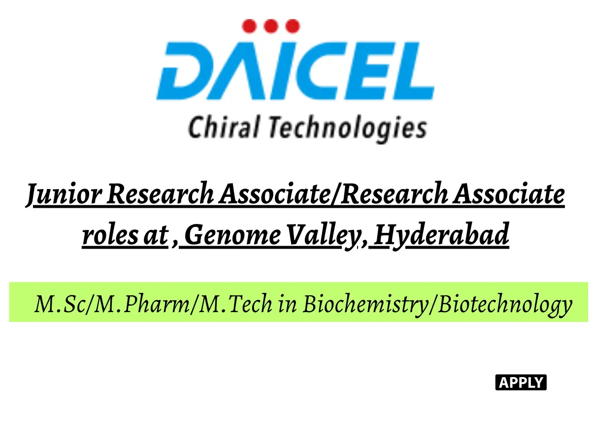 Daicel Chiral Technologies Hiring for Analytical Services (Biologics) – Senior Chemist / Junior Research Associate