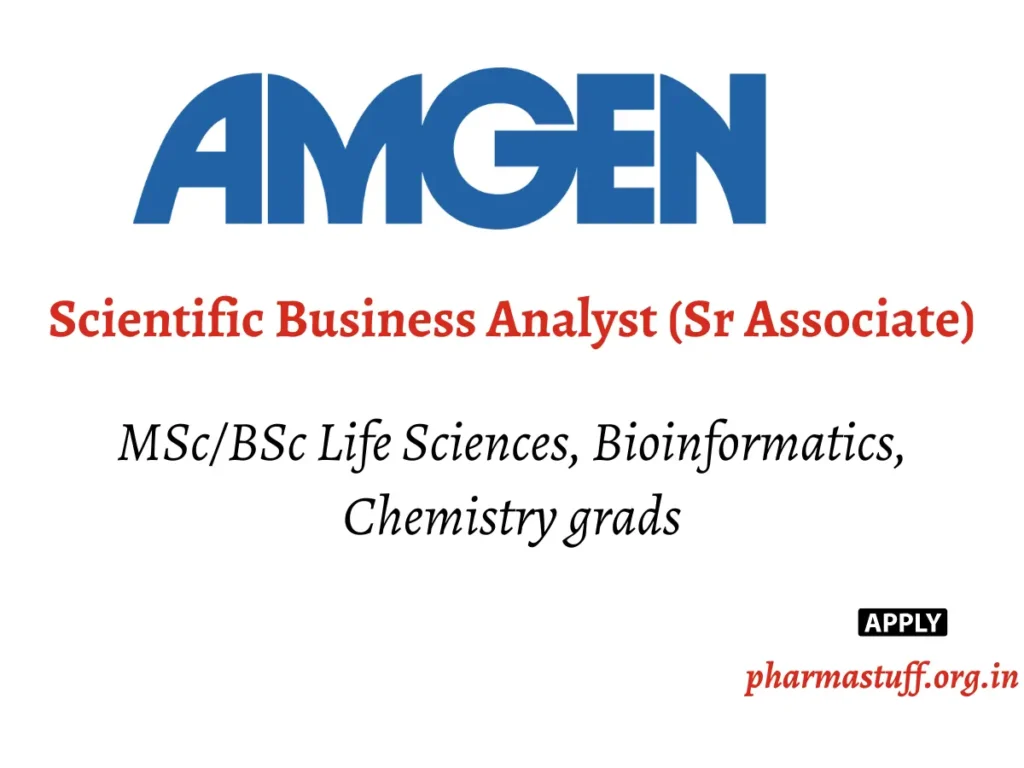 Amgen Hiring Scientific Business Analyst – Hyderabad 1 Scientific Business Analyst (Sr Associate) Job in Hyderabad – Amgen Hiring MSc/BSc Life Sciences Graduates