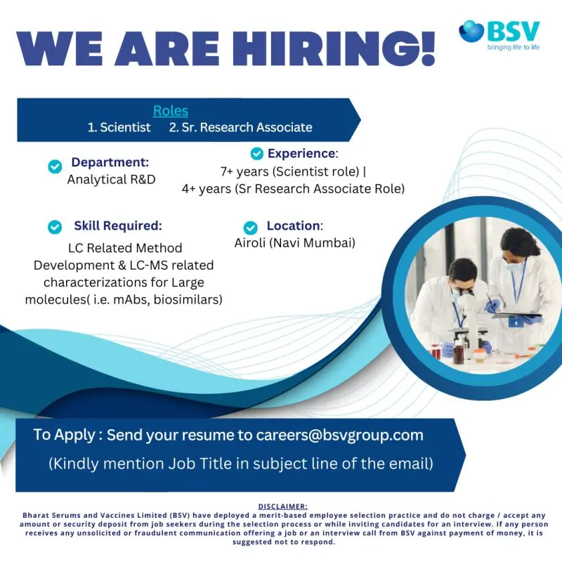 Analytical R&D Scientist & Sr. Research Associate Hiring at Bharat Serums and Vaccines Limited (BSV 3 Scientist & Sr. Research Associate Jobs at BSV | Apply Now